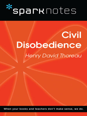 cover image of Civil Disobedience (SparkNotes Philosophy Guide)
